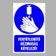 Figyelmeztető és tiltó matricák, táblák, - Koronavírus, Fertőzések tábla - Fertőtlenítő kézmosás kötelező!