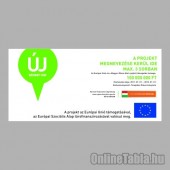 Uniós Projekt táblák - Új Széchenyi Terv (ÚSZT) - A típusú (500x238 cm)