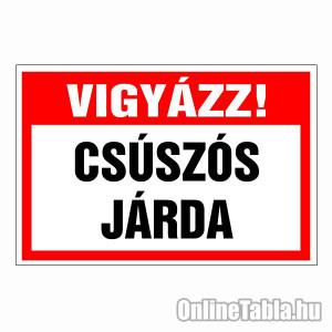 /1704-4991-thickbox/vigyazz-csuszos-jarda.jpg