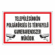 TELEPÜLÉSÜNKÖN POLGÁRÕRSÉG ÉS TÉRFIGYELÕ KAMERARENDSZER MÛKÖDIK