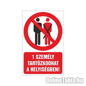 /2518-5154-thickbox/1-szemely-tartozkodhat-a-helyisegben.jpg