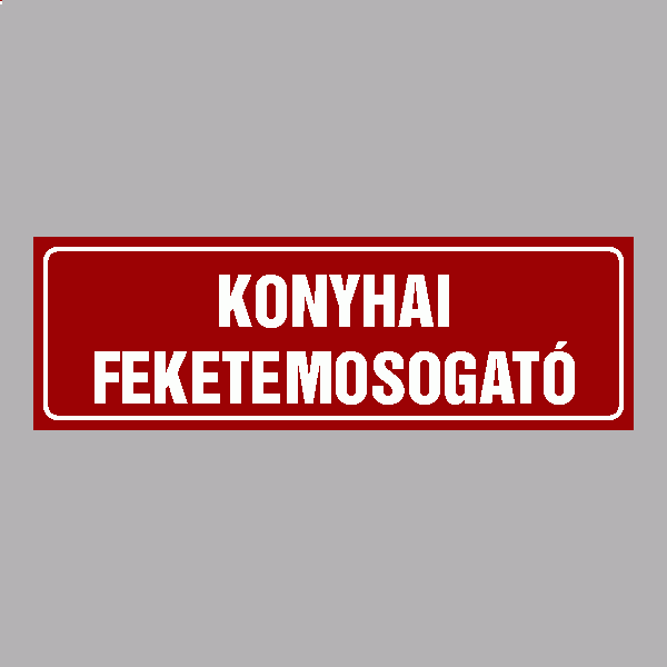 KONYHAI FEKETEMOSOGATÓ